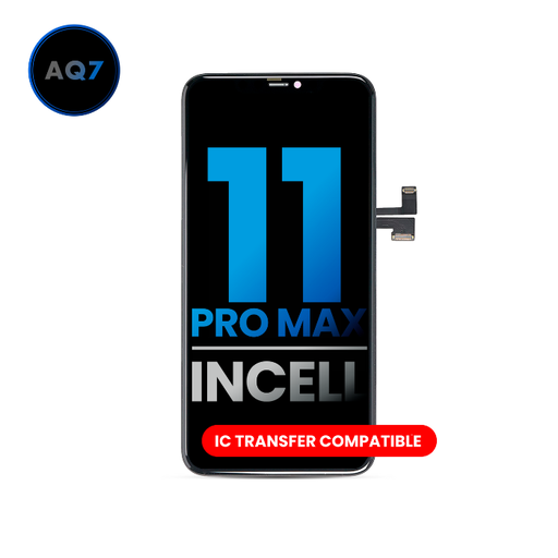 [107082069206] Bloc écran LCD compatible pour iPhone 11 Pro Max - AQ7 Incell