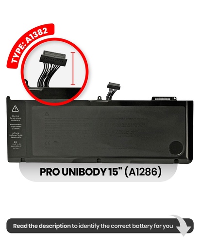Batterie A1382 pour MacBook Pro Unibody 15" - A1286 Début 2011 Fin 2011